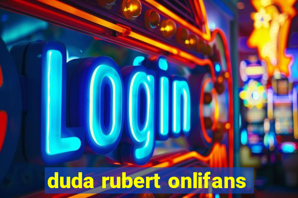 duda rubert onlifans